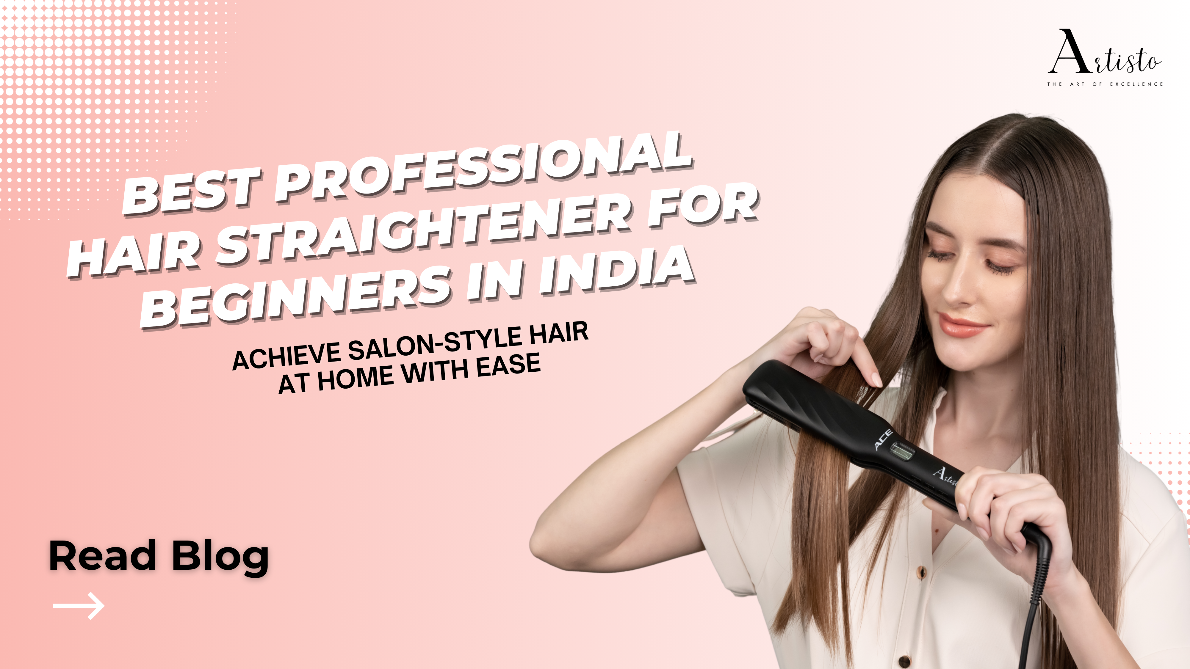 Best Professional Hair Straightener for Beginners in India: Achieve Salon-Style Hair at Home with Ease