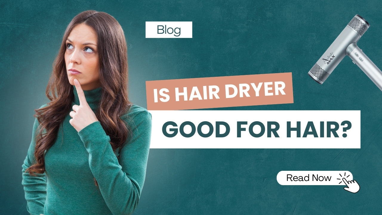 Is Hair Dryer Good for Hair? Tips and Benefits of Using a Hair Dryer